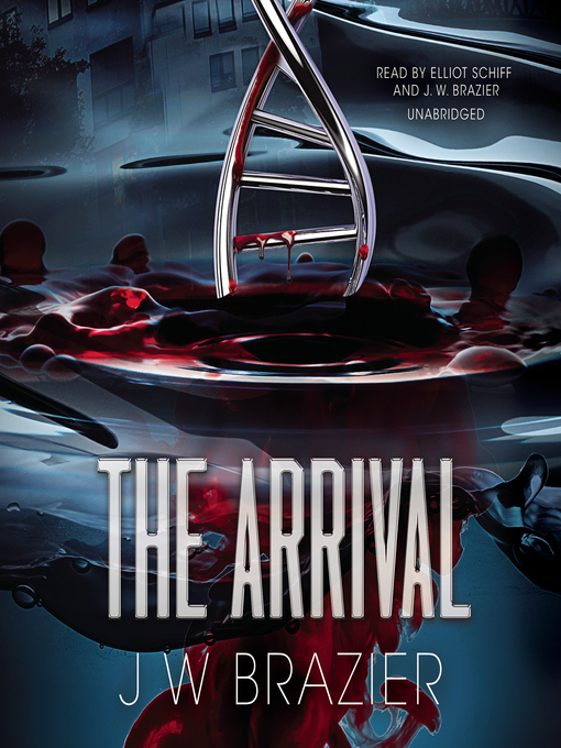 Title details for The Arrival by J. W. Brazier - Wait list
